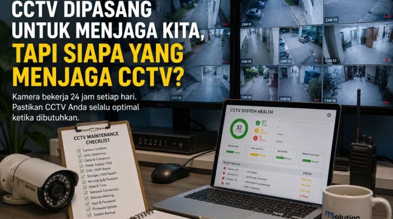 kontrak service, cctv tanjungpinang, cctv tanjung pinang, cctv batam, batam cctv